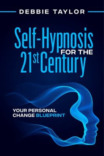 Self hypnosis for the 21st - self-hypnosis,